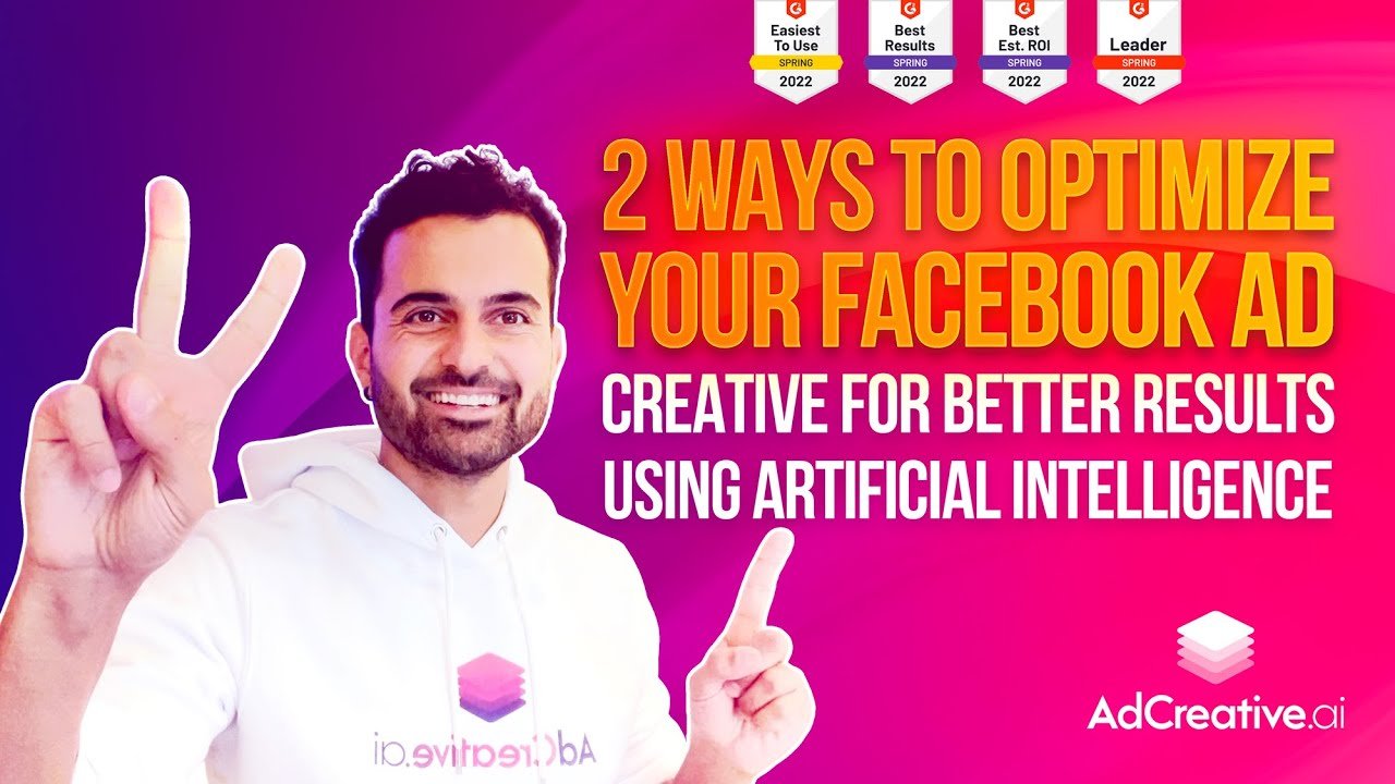2 Ways to Optimize Your Facebook Ad Creative 📊 Better Results Using Artificial Intelligence