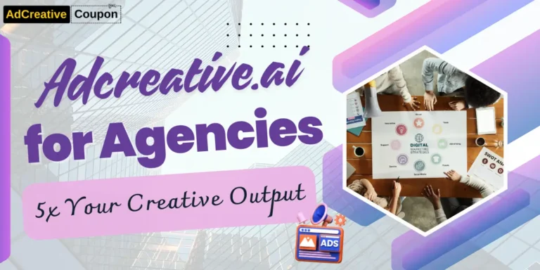 How Adcreative.ai for Agencies Can 5x Your Creative Output